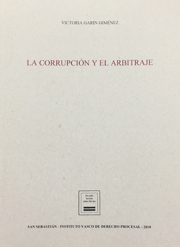 LA CORRUPCIÓN Y EL ARBITRAJE LA CORRUPCIÓN Y EL ARBITRAJE